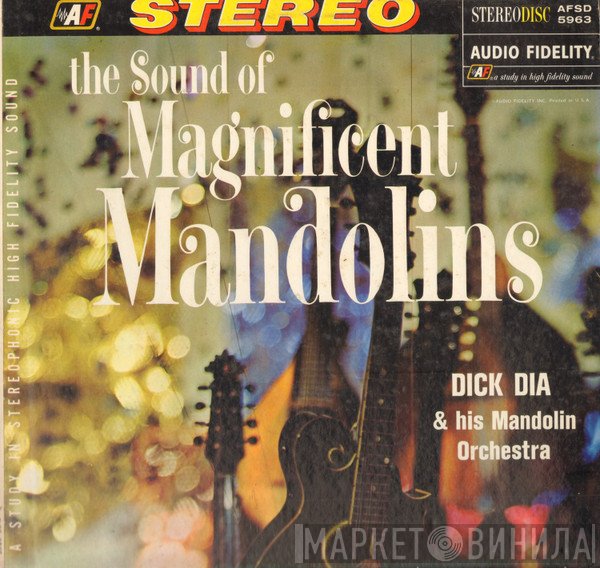 Dick Dia - The Sound Of Magnificent Mandolins