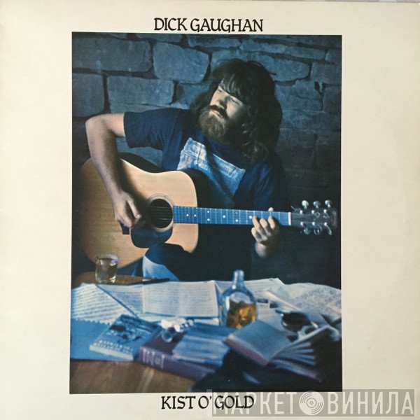 Dick Gaughan - Kist O' Gold