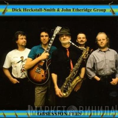 Dick Heckstall-Smith & John Etheridge Group  - Obsession Fees