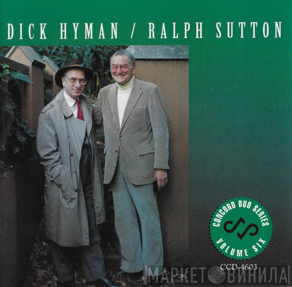 Dick Hyman, Ralph Sutton   - Dick Hyman / Ralph Sutton