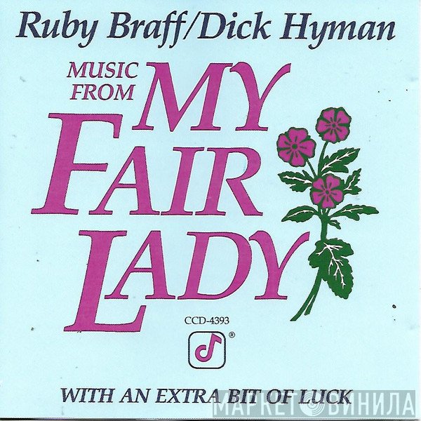 Dick Hyman, Ruby Braff - Music From My Fair Lady