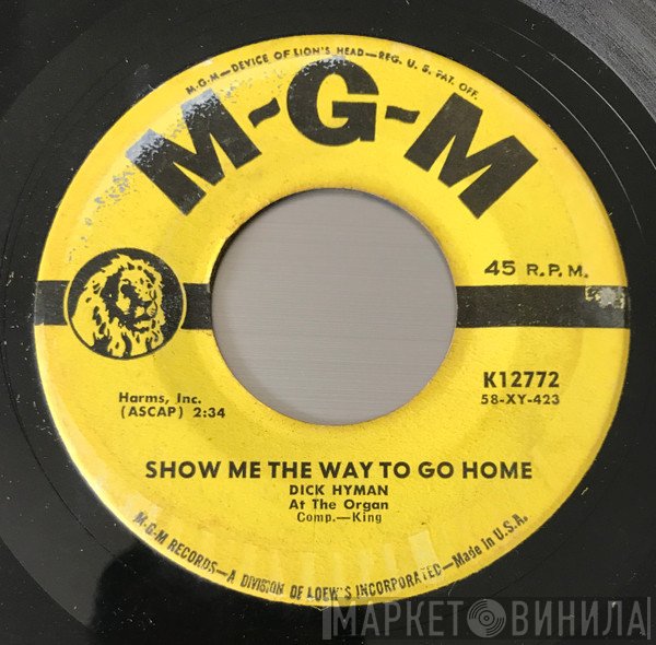 Dick Hyman - Show Me The Way To Go Home