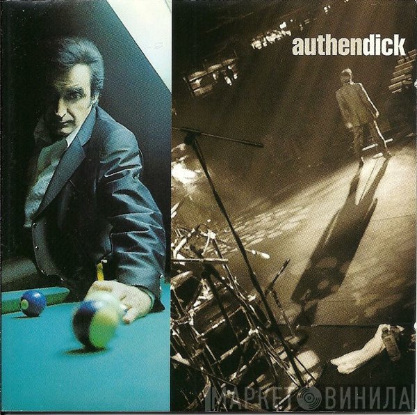 Dick Rivers  - Authendick