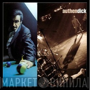 Dick Rivers  - Authendick