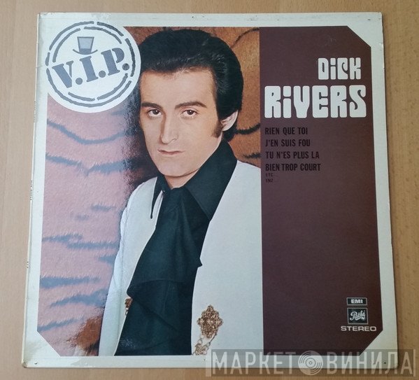 Dick Rivers  - Dick Rivers