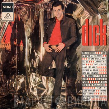 Dick Rivers  - Mister Pitiful