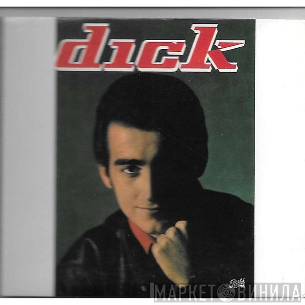 Dick Rivers  - Rien Que Toi