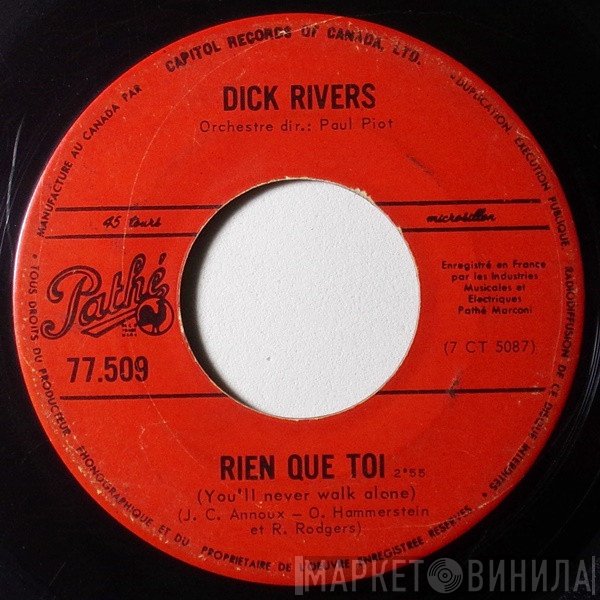 Dick Rivers  - Rien Que Toi