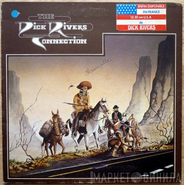 Dick Rivers  - The Dick Rivers Connection