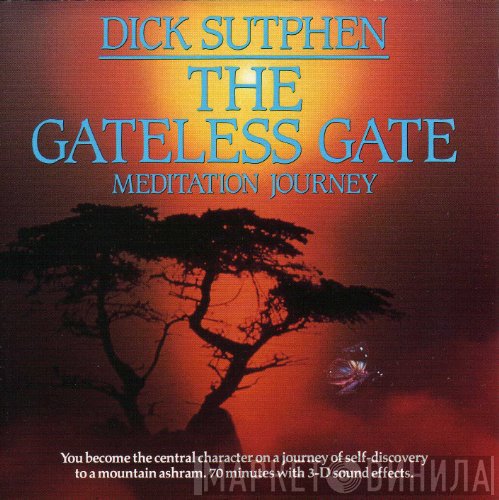 Dick Sutphen - The Gateless Gate