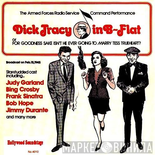  - Dick Tracy In B-Flat