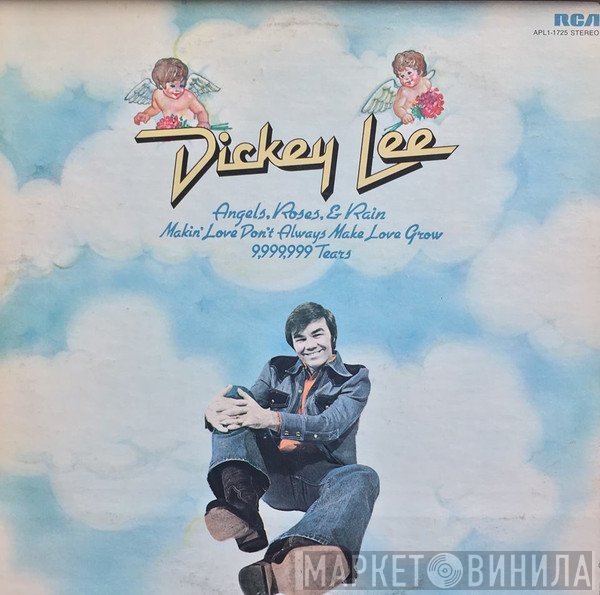 Dickey Lee  - Angels, Roses, & Rain