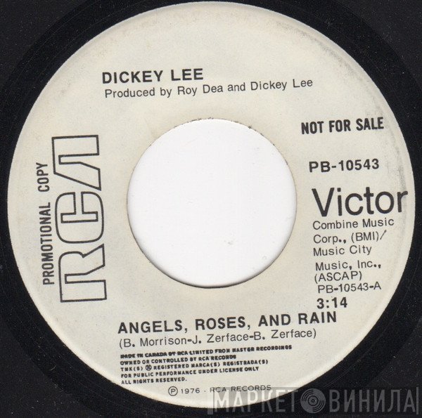 Dickey Lee  - Angels, Roses, And Rain