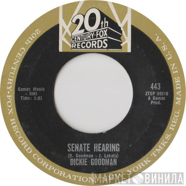 Dickie Goodman - Senate Hearing / Lock Up