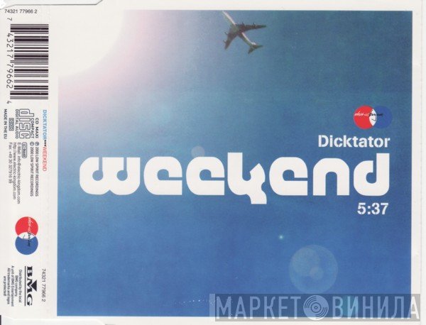 Dicktator  - Weekend