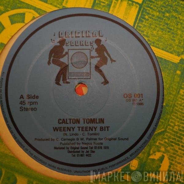 Dicky Ranking, Calton Tomlin - Weeny Teeny Bit / Me Nice