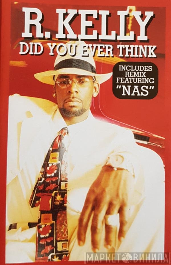  - Did You Ever Think