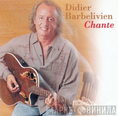 Didier Barbelivien  - Chante