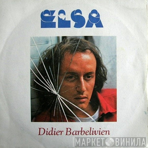 Didier Barbelivien  - Elsa
