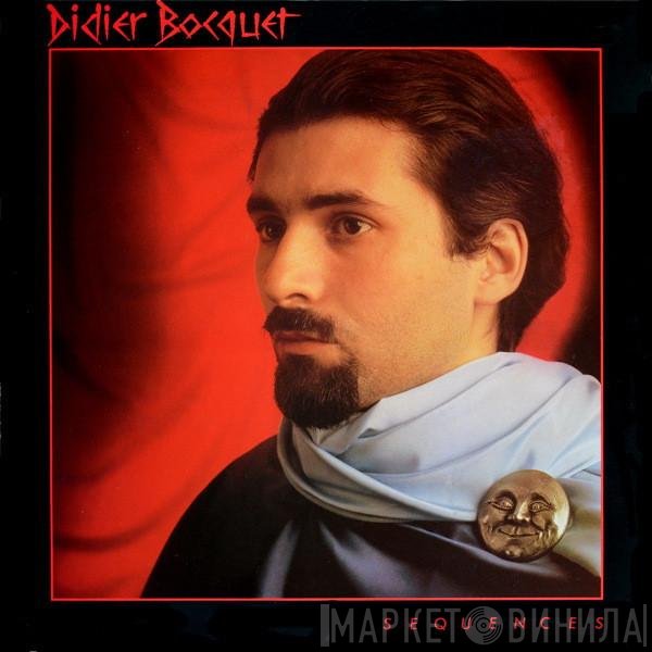 Didier Bocquet - Sequences