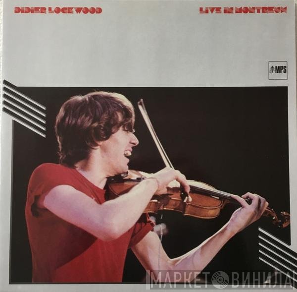 Didier Lockwood  - Live In Montreux