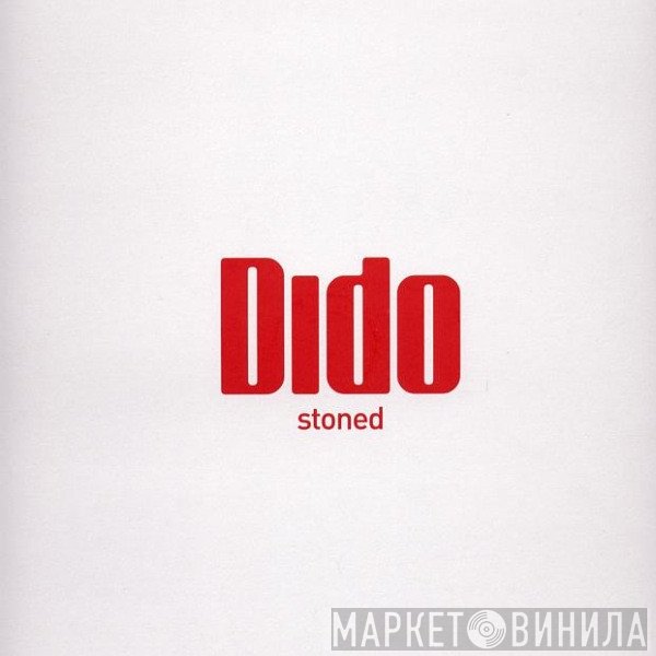 Dido  - Stoned