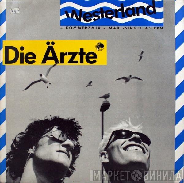 Die Ärzte  - Westerland
