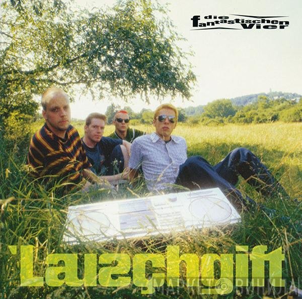 Die Fantastischen Vier  - Lauschgift