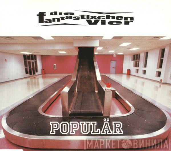 Die Fantastischen Vier  - Populär