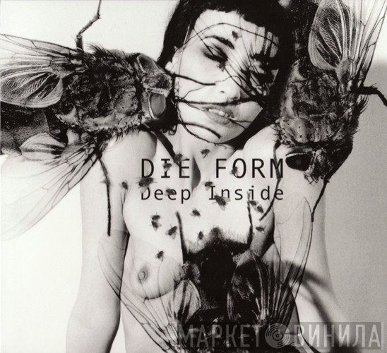 Die Form  - Deep Inside