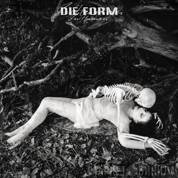 Die Form  - InHuman