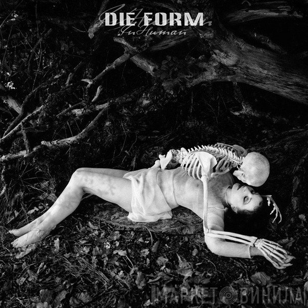 Die Form  - InHuman