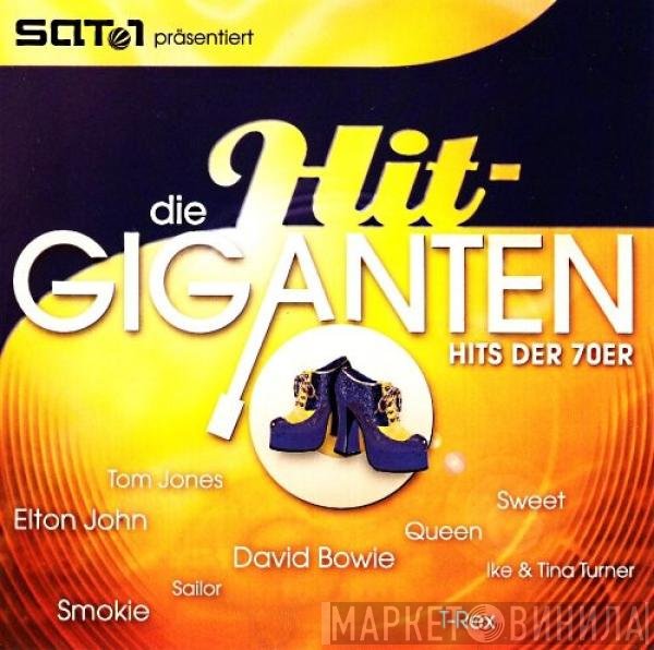  - Die Hit-Giganten - Hits Der 70er