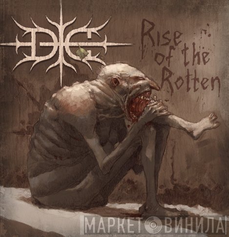 Die   - Rise Of The Rotten