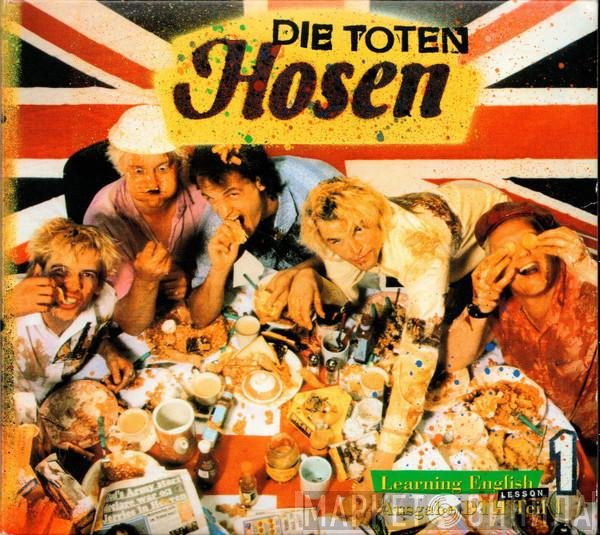Die Toten Hosen  - Learning English Lesson 1