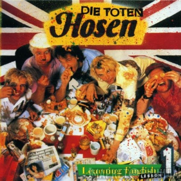 Die Toten Hosen  - Learning English, Lesson One