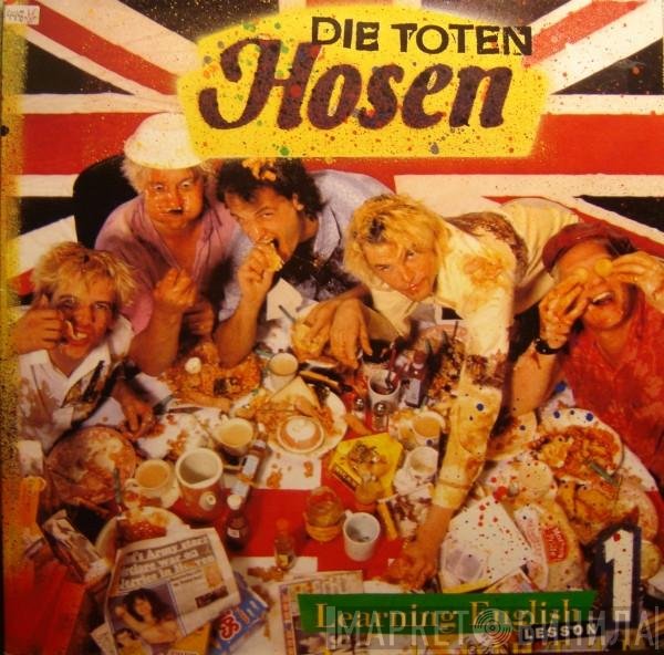 Die Toten Hosen  - Learning English, Lesson One