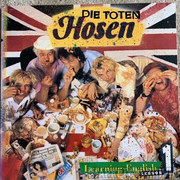 Die Toten Hosen  - Learning English, Lesson One