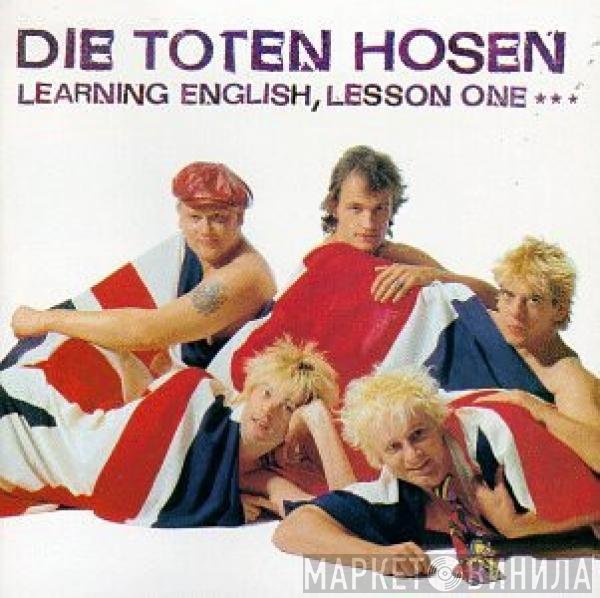 Die Toten Hosen  - Learning English, Lesson One
