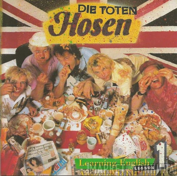 Die Toten Hosen  - Learning English, Lesson One