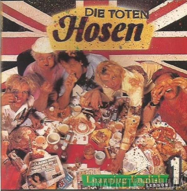 Die Toten Hosen  - Learning English, Lesson One