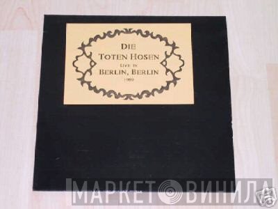 Die Toten Hosen  - Live In Berlin 1989