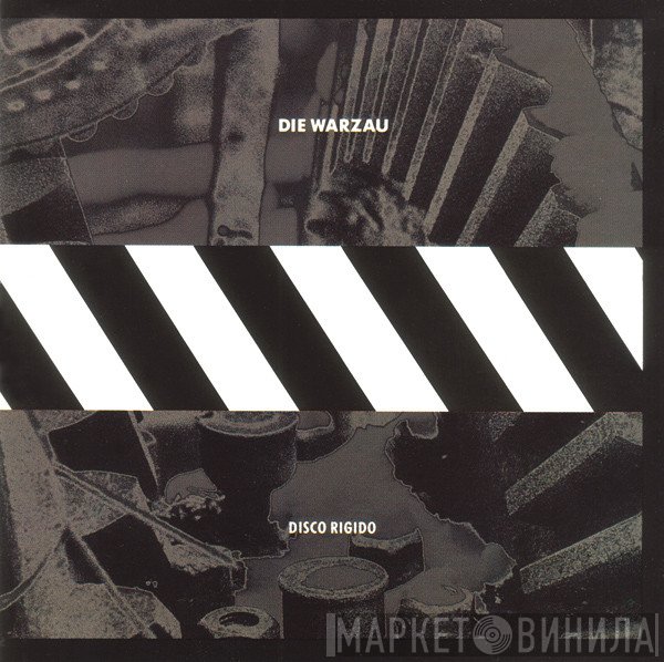 Die Warzau  - Disco Rigido