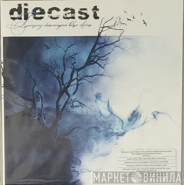 Diecast - Tearing Down Your Blue Skies