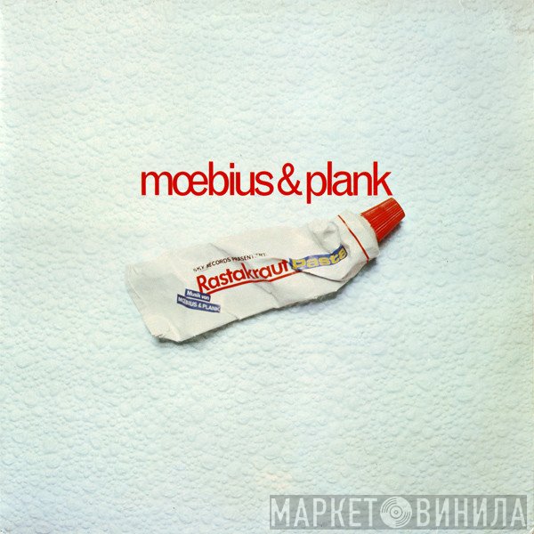 Dieter Moebius & Conny Plank  - Rastakraut Pasta