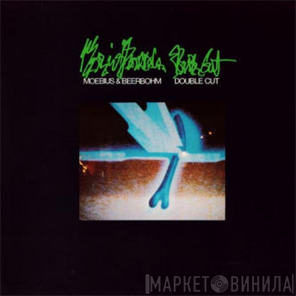 Dieter Moebius & Gerd Beerbohm  - Double Cut