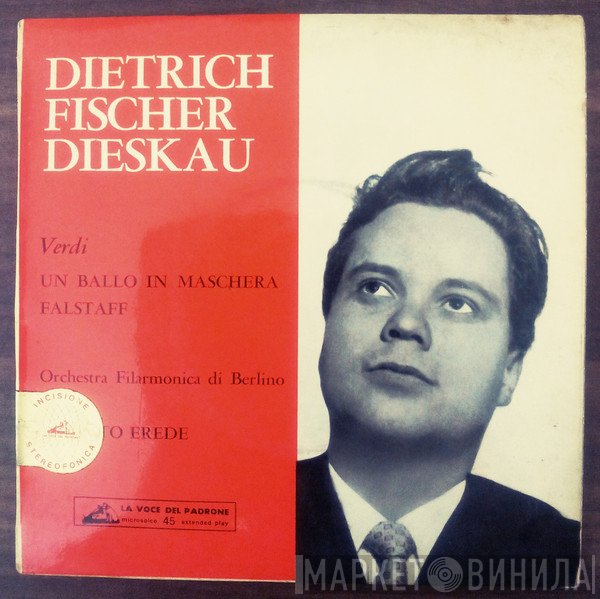 Dietrich Fischer-Dieskau, Alberto Erede, Berliner Philharmoniker  - Arias