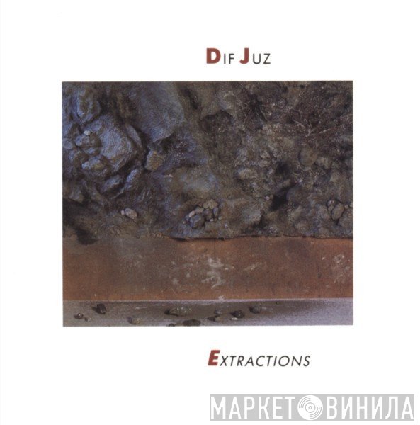 Dif Juz  - Extractions
