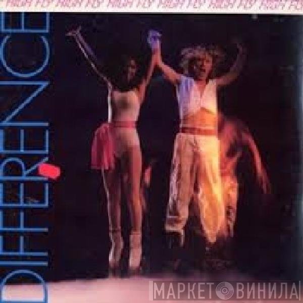Difference  - High Fly