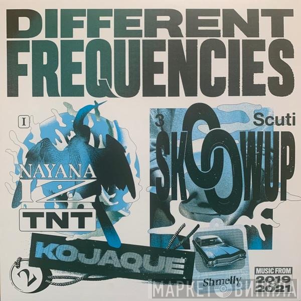  - Different Frequencies